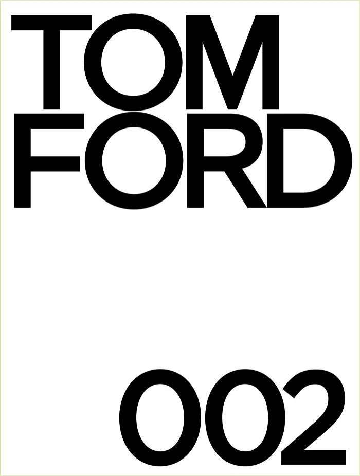 Immagine principale di TOM FORD 002, Bridget Foley - Libro Decorativo Bianco | New Mags