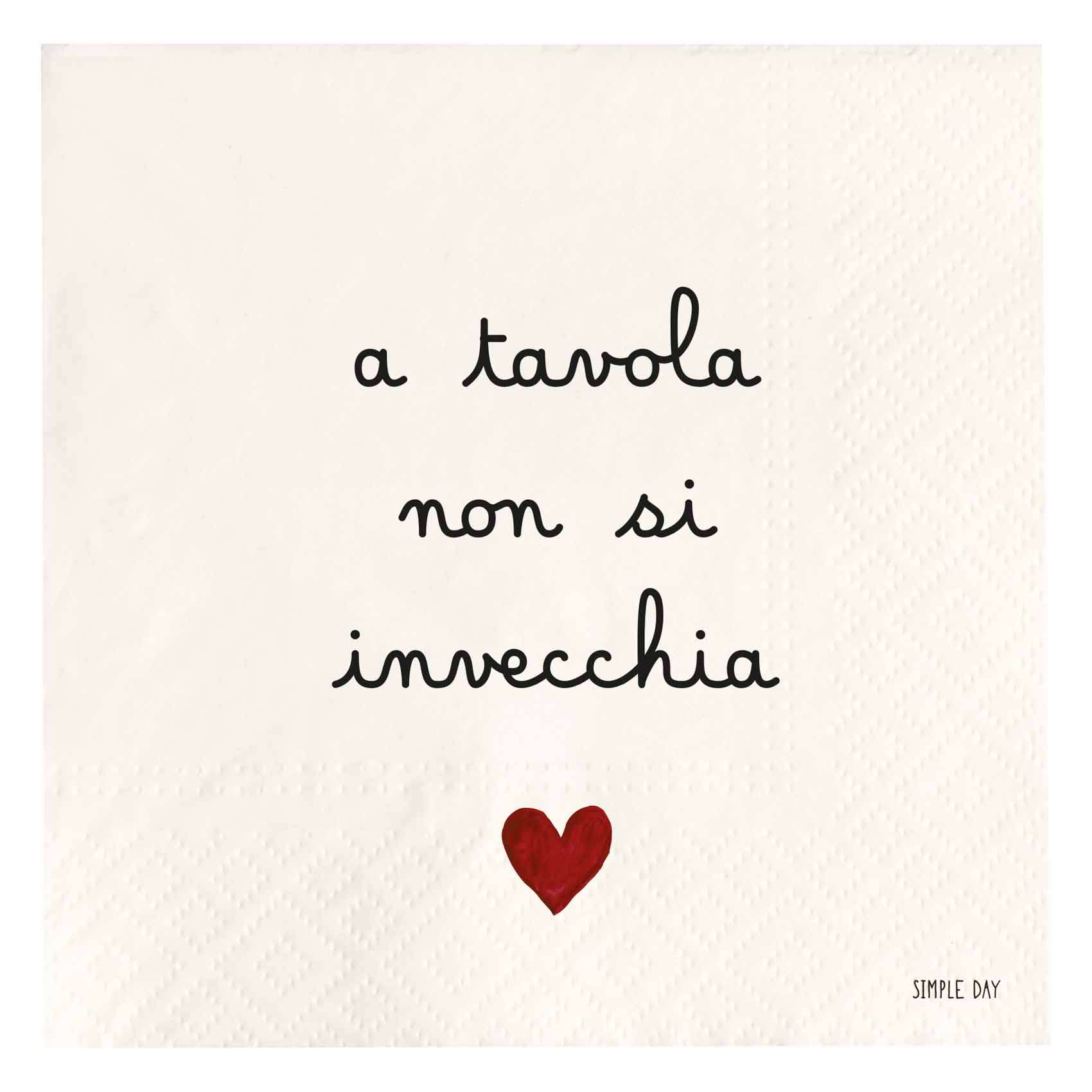 Immagine principale di Tovaglioli di Carta A Tavola non si Invecchia (20pz) 33x33 cm | Simple Day